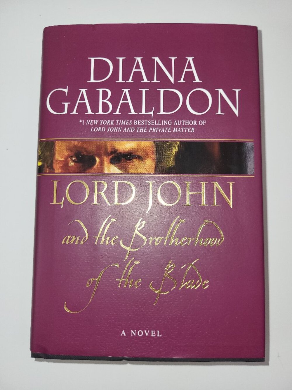 Diana Gabaldon Lord John and the Brotherhood of the Blade Hardcover 2007